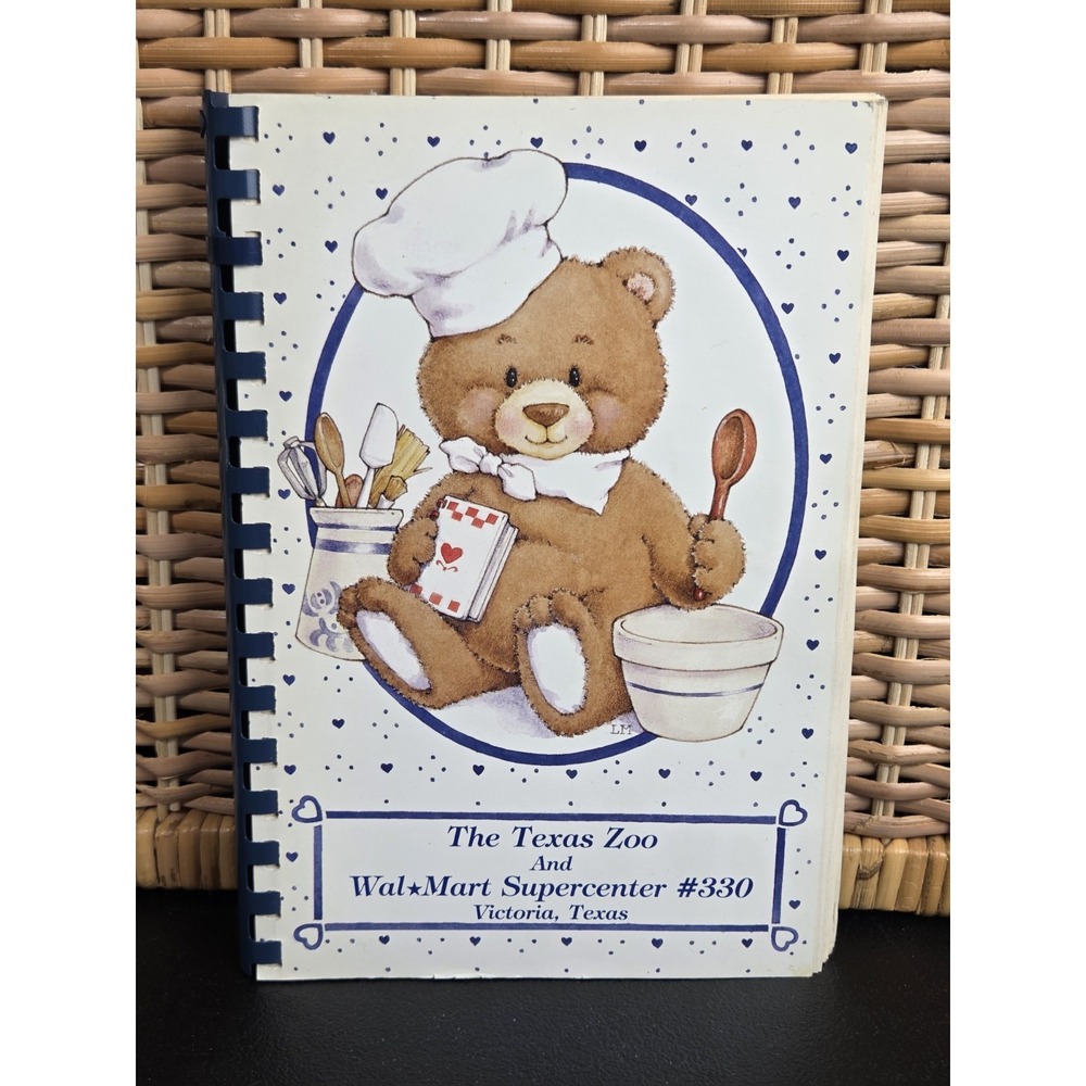 Texas Zoo Walmart Supercenter #330 Cookbook Victoria, Texas 1996